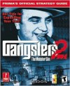 Gangsters 2: Prima's Official Strategy Guide - Joe Grant Bell