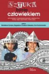 Sztuka bycia człowiekiem - Bronisława Dymara, Bogusława Cholewa-Gałuszka, Ewa Kochanowska