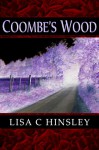 Coombe's Wood - Lisa C. Hinsley