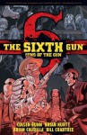 The Sixth Gun: Sons of the Gun - Cullen Bunn, Brian Hurtt, Brian Churilla, Bill Crabtree