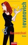 Kusswechsel - Janet Evanovich