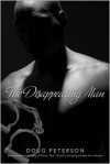 Disappearing Man - Doug Peterson