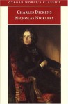 Nicholas Nickleby (Oxford World's Classics) - Charles Dickens