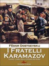 I fratelli Karamazov - Fyodor Dostoyevsky, Federigo Verdinois
