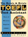 The Heinle TOEFL Test Assistant: Test of Written English (Twe) - Milada Broukal, Kathleen Flynn