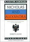 Nicholas and Alexandra, Part 2 - Robert K. Massie, Frederick Davidson