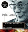 The Universe in a Single Atom: The Convergence of Science and Spirituality - Dalai Lama XIV, Richard Gere