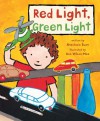 Red Light, Green Light - Anastasia Suen, Ken Wilson-Max