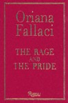 The Rage and the Pride: International English Edition - Oriana Fallaci