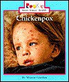 Chickenpox - Sharon Gordon, Nanci R. Vargus, Jayne L. Waddell