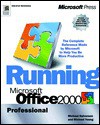 Running Microsoft Office 2000 Professional - Michael Halvorson, Michael Young, Michael J. Young