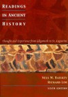 Readings in Ancient History: Thought and Experience from Gilgamesh to St. Augustine - Nels M. Bailkey, Richard Lim