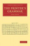 The Printer's Grammar - John Smith