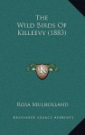 The Wild Birds of Killeevy (1883) - Rosa Mulholland