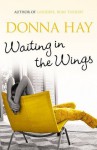 Waiting in the Wings - Donna Hay