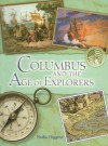 Columbus and the Age of Explorers - Nadia Higgins