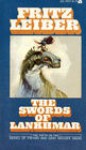 The Swords Of Lankhmar - Fritz Leiber
