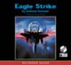 Eagle Strike - Anthony Horowitz, Simon Prebble