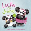 Lucille Gets Jealous - Julie Gassman, Charlotte Cooke