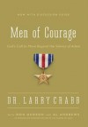 Men of Courage: God's Call to Move Beyond the Silence of Adam - Larry Crabb, Don Michael Hudson, Al Andrews