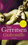 Grabesstille: Roman (German Edition) - Andreas Jäger, Tess Gerritsen
