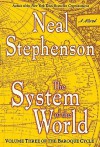 The System of the World - Neal Stephenson