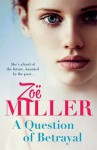 A Question of Betrayal - Zoë Miller