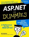 ASP.Net for Dummies [With CD-ROM] - Bill Hatfield
