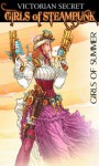 Victorian Secret Girls of Steampunk Girls of Summer, No. 1 - Jochen Weltjens, Rod Espinosa, Fred Perry