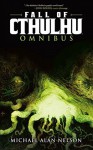 Fall of Cthulhu Omnibus Vol.1 - Mark Dos Santos, Mateus Santolouco, Greg Scott, Michael Alan Nelson