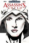 Assassin's Creed: Free Comic Book Day 2016 - Anthony Del Col, Conor McCreery, Fred Van Lente, Neil Edwards, Dennis Calero