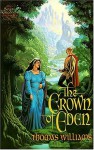 The Crown of Eden - Thomas Williams