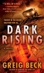 Dark Rising - Greig Beck