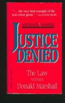 Justice Denied - Michael Harris