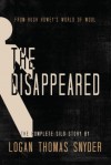 The Disappeared (A Silo Story): Omnibus - Logan Thomas Snyder