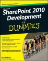 SharePoint 2010 Development For Dummies - Ken Withee