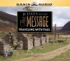 31 Days To Get The Message: Traveling with Paul - Eugene H. Petersen, Eugene H. Petersen, Kelly Ryan Dolan