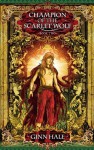 Champion of the Scarlet Wolf Book Two (The Cadeleonian Series 4) - Ginn Hale
