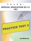 TExES Special Education EC-12 161 Practice Test 2 - Sharon Wynne