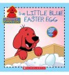 The Little Blue Easter Egg - Sarah Fisch