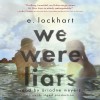 We Were Liars - E. Lockhart, Ariadne Meyers