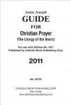 Saint Joseph Guide for Christian Prayer: (The Liturgy of the Hours) - Catholic Book Publishing Corp.