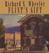 Flint's Gift - Richard Wheeler, Patrick Cullen