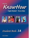 English Knowhow 3: Student Book 3a - Angela Blackwell, Therese Naber, Gregory J. Manin