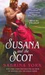 Susana and the Scot - Sabrina York