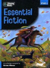 Literacy World Stage 4 Fiction: Essential Anthology (Literacy World New Edition) - Brian Moses
