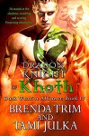 Dragon Knight of Khoth - Brenda Trim, Tami Julka