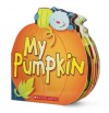 My Pumpkin - Lily Karr, Doreen Mulryan Marts