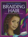 Braiding Hair - Dana Meachen Rau