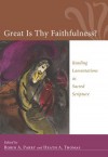 Great Is Thy Faithfulness?: Reading Lamentations As Sacred Scripture - Robin Allinson Parry, Heath Thomas